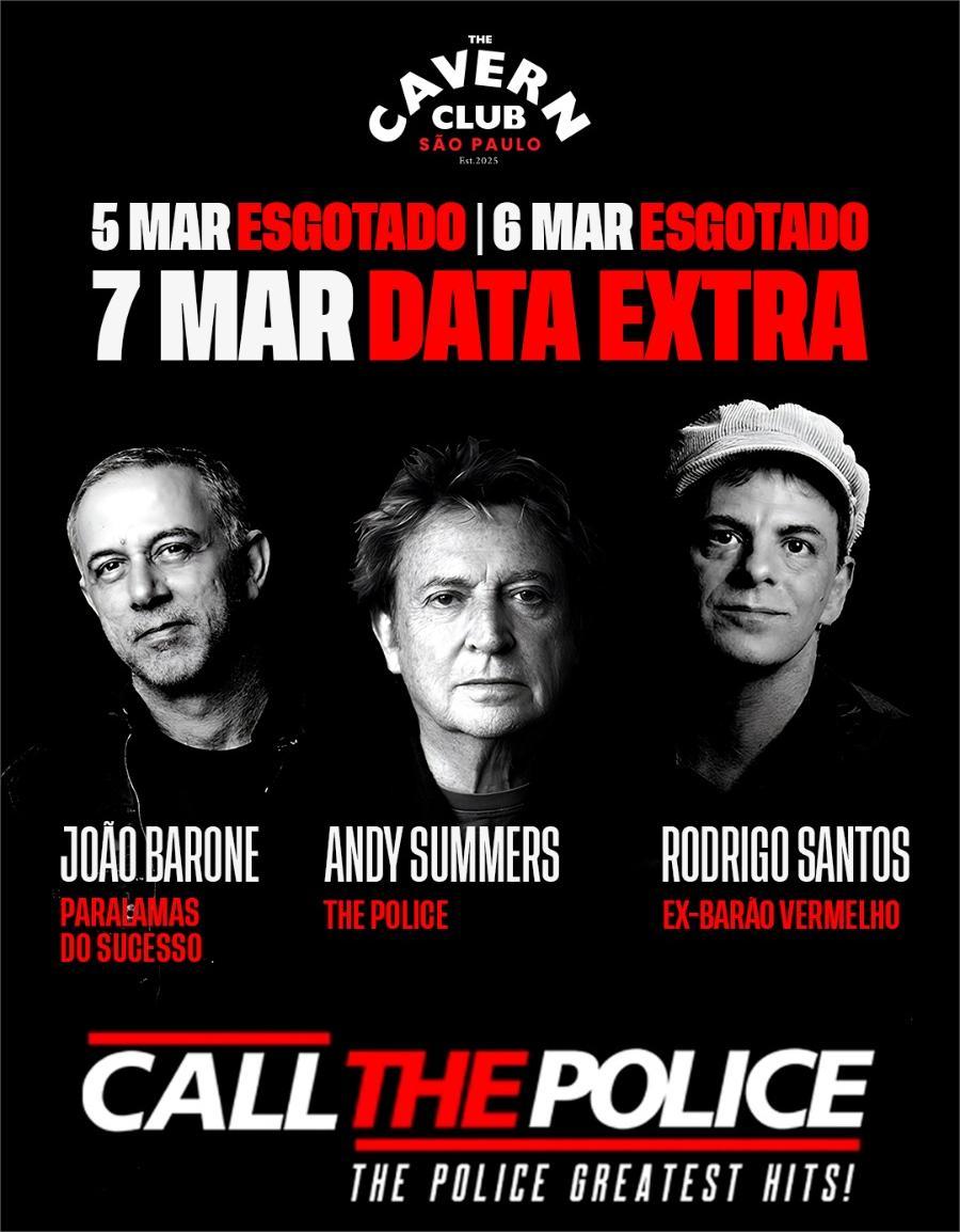 Call The Police anuncia terceira apresentação em São Paulo